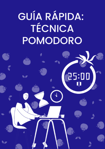 GUÍA RÁPIDA: DOMINA LA TÉCNICA POMODORO